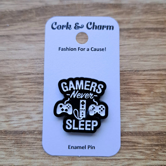 Gamers Never Sleep Enamel Pin