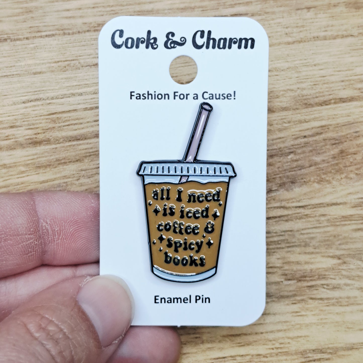 All I Need is Iced Coffee and Spicy Books Book Enamel Pin