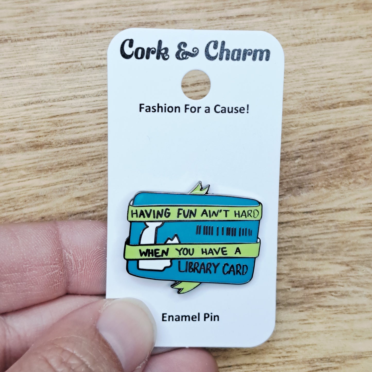 Having Fun Aint Hard When You Have a Library Card Book Enamel Pin