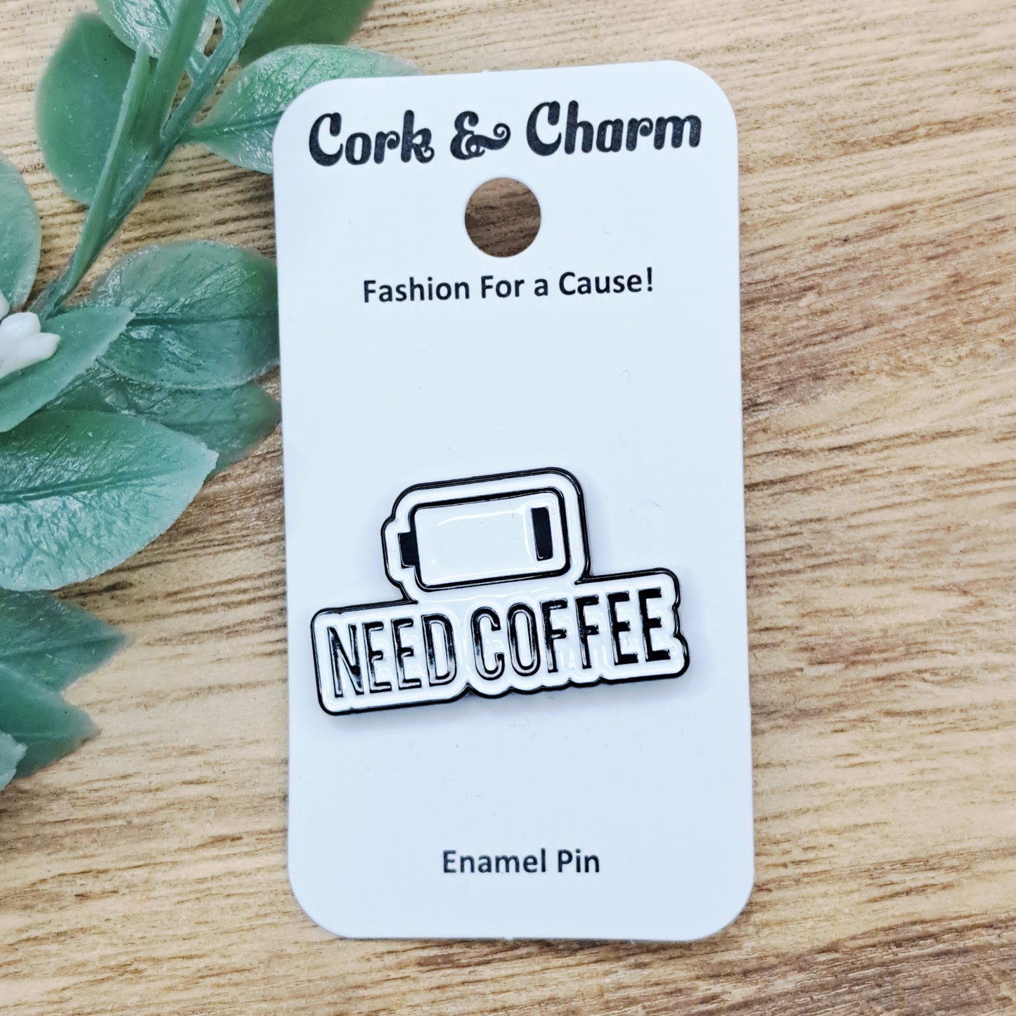 Low Battery Fuel Need Coffee Enamel Pin