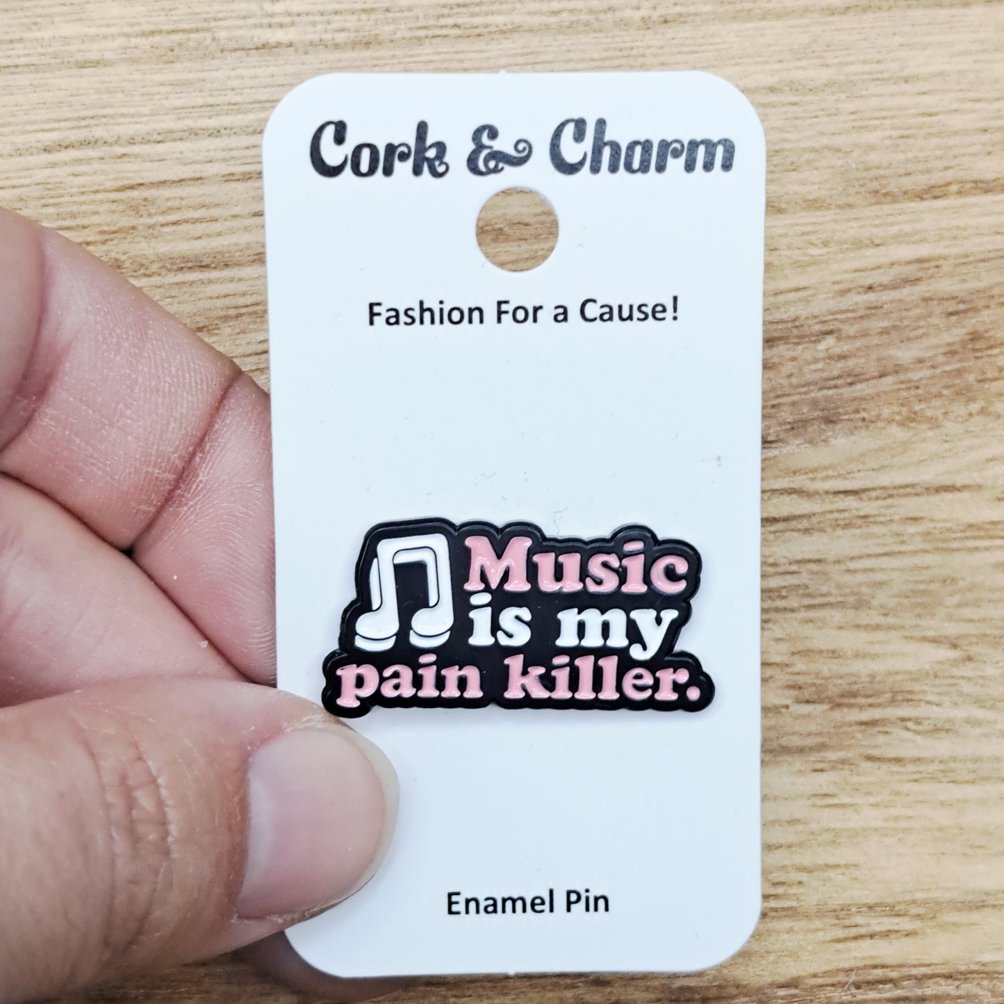 Muisc is My Pain Killer Enamel Pin